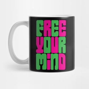 Free Your Mind Mug